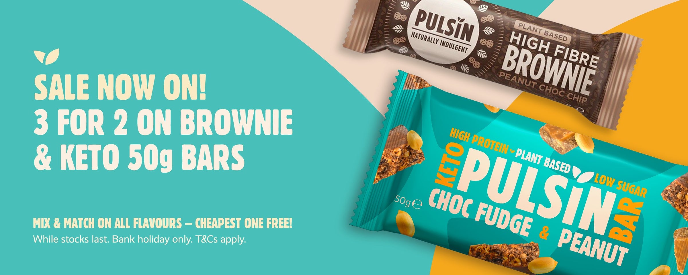 3 for 2 on Pulsin Brownie and 50g Keto bars